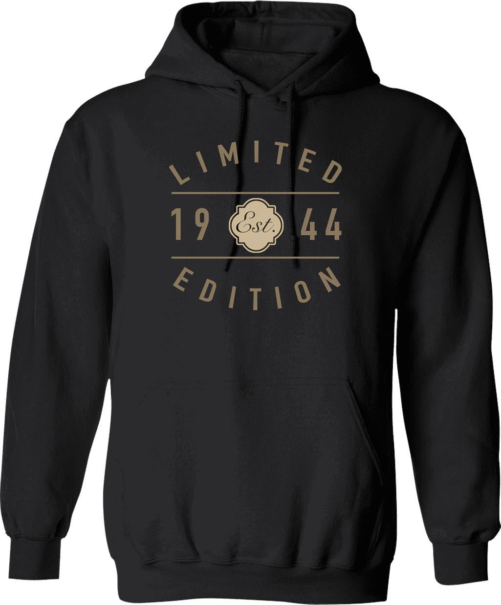 1944 Limited Edition 80th Birthday Hoodie - Funny Birthday Gift Pullover - Black
