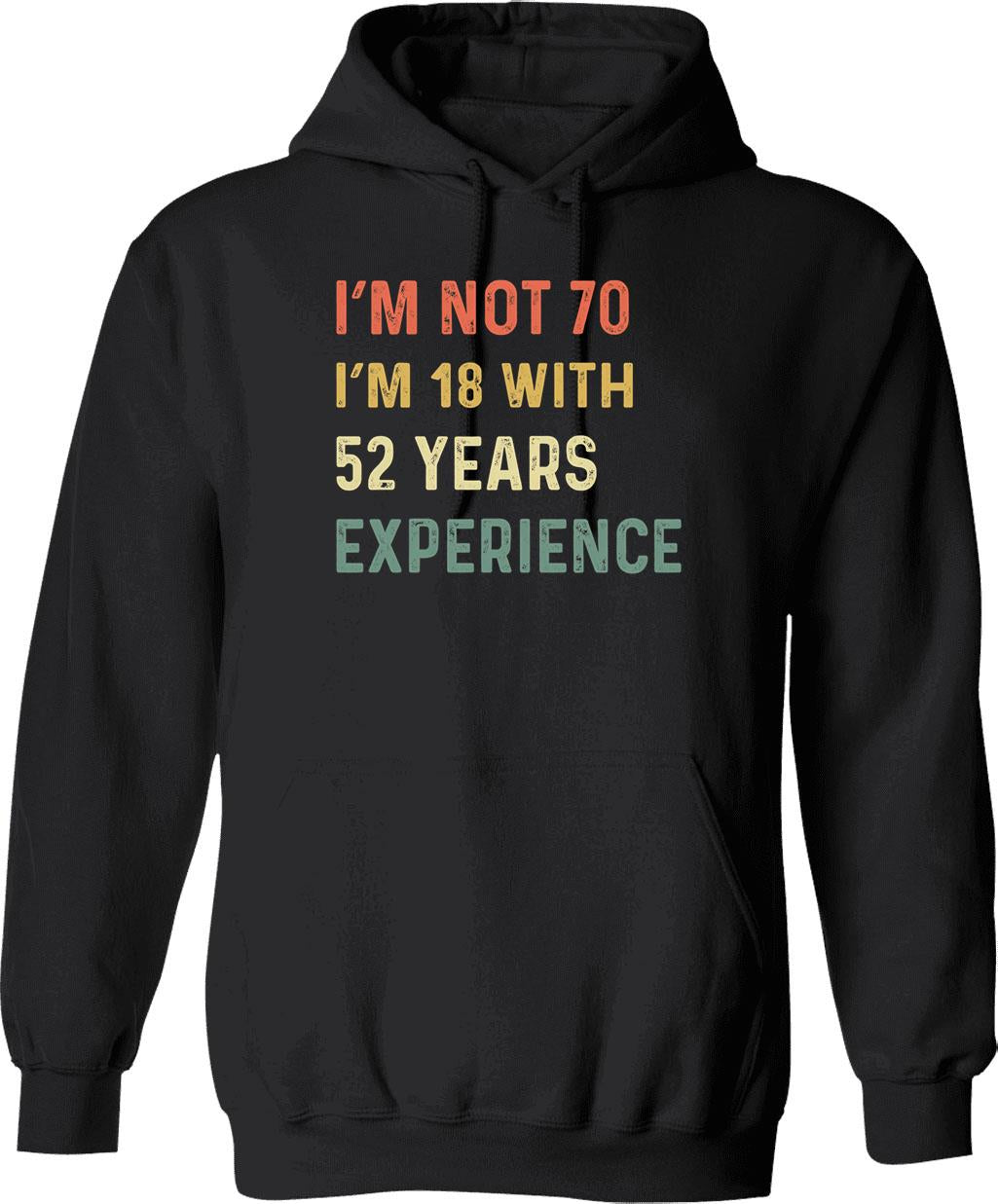 70th Birthday Funny Quotes Hoodie - Funny Birthday Gift Pullover - Black
