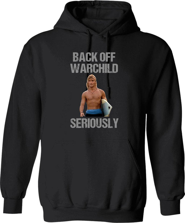 Back Off Warchild Seriously Graphic Pullover Hoodie - Black