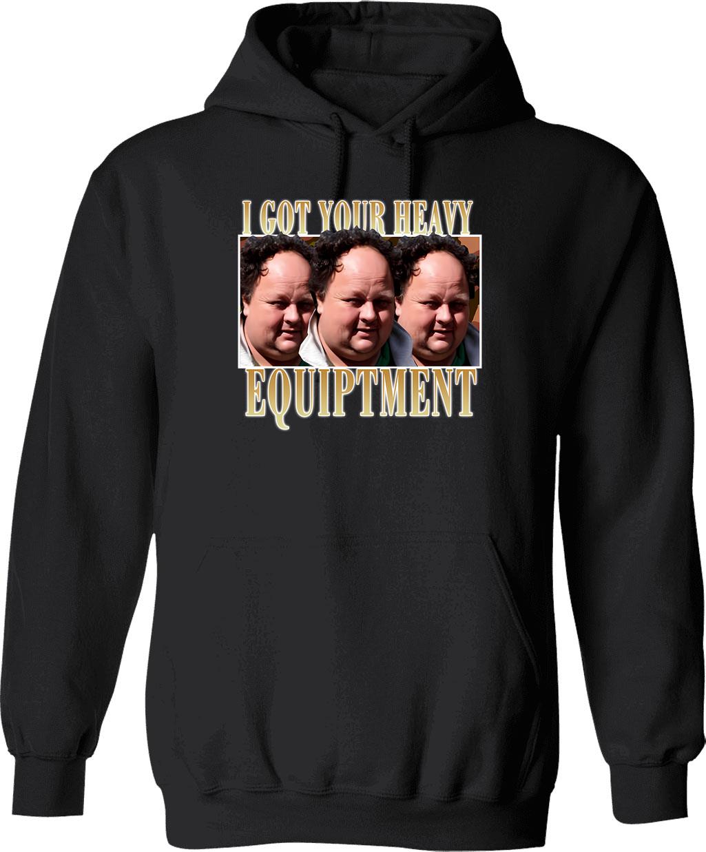 Billy Gerhardt Boss - I Got Your Heavy Equipment Meme Classic Hoodie - Black