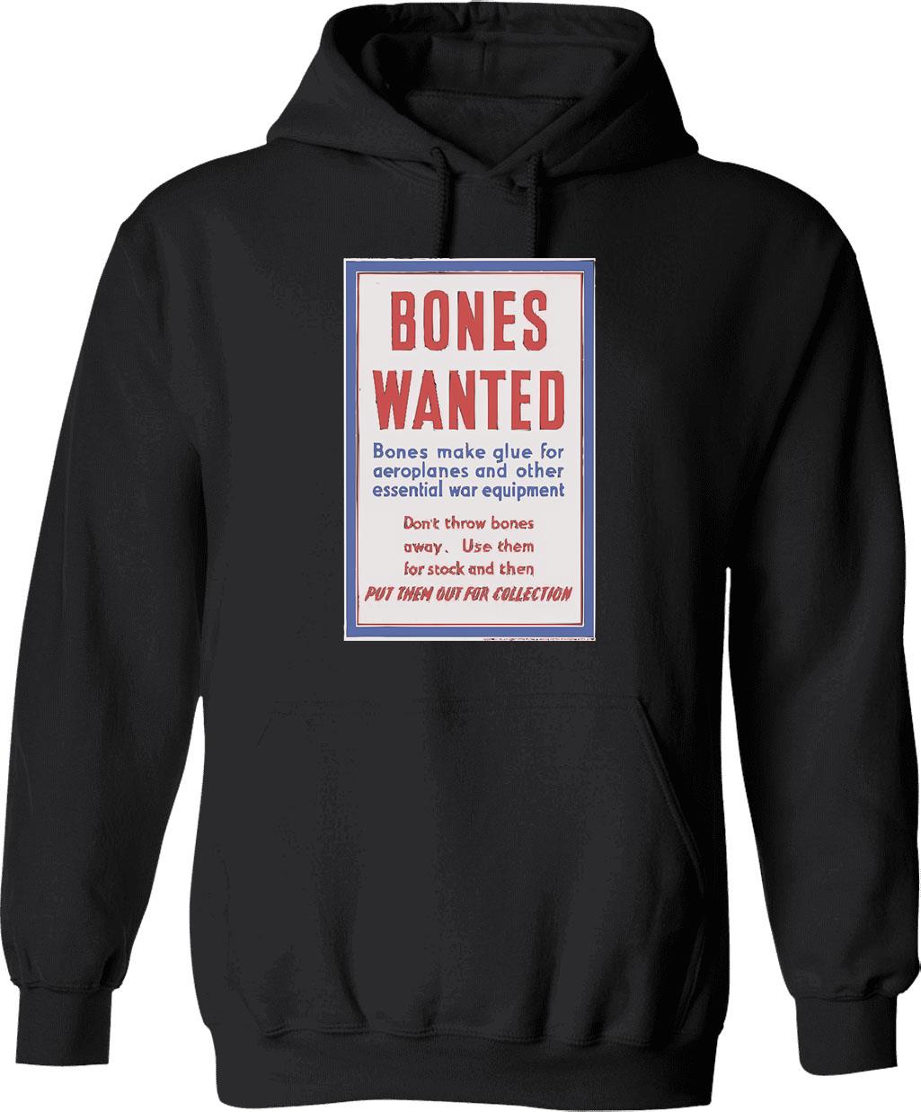 Bones Wanted - Vintage Ww2 Propaganda Hoodie - Black