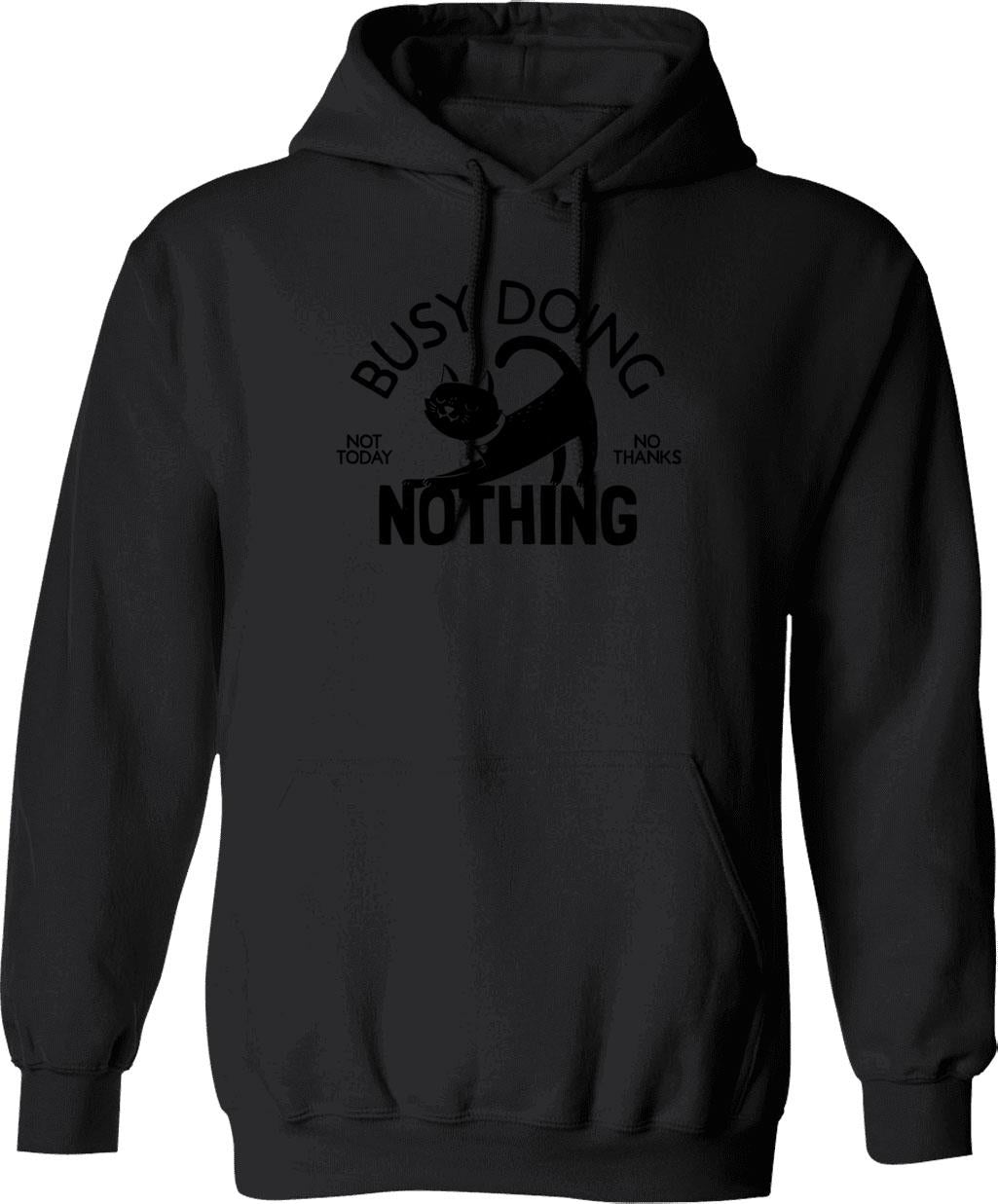 Busy Doing Nothing Hoodie - Retro Graphic Pullover Hoodie for Men & Women - Black