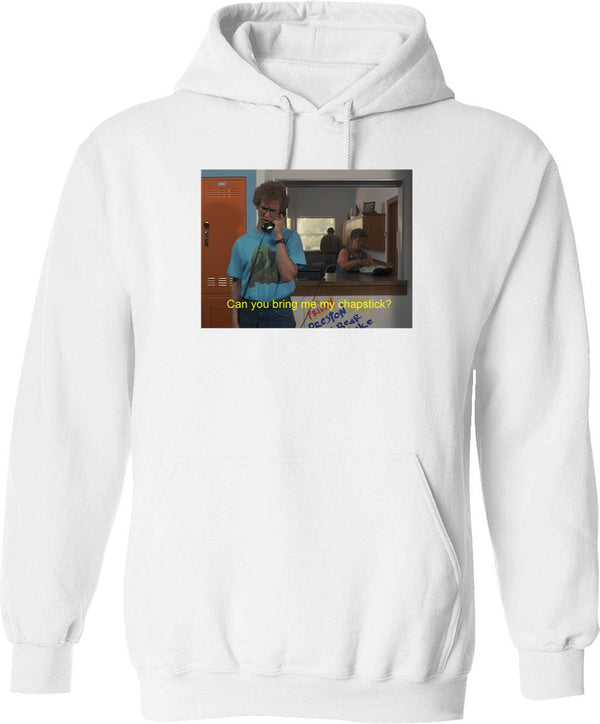 Can You Bring Me My Chapstick Graphic Pullover Hoodie - White
