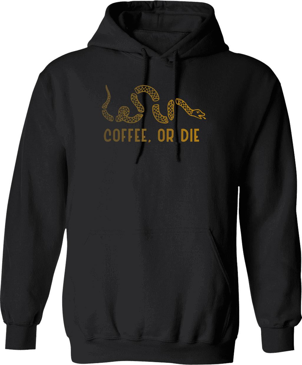 Coffee Or Die Hoodie - Retro Graphic Pullover Hoodie for Men & Women - Black