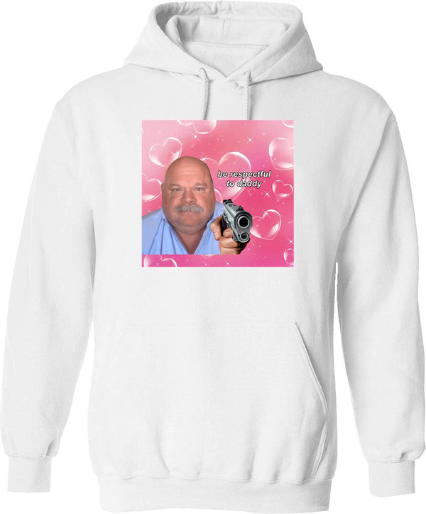 Daddy Winkle Bertram Be Respectful to Daddy Wow Yrs22 Classic Graphic Pullover Hoodie - White