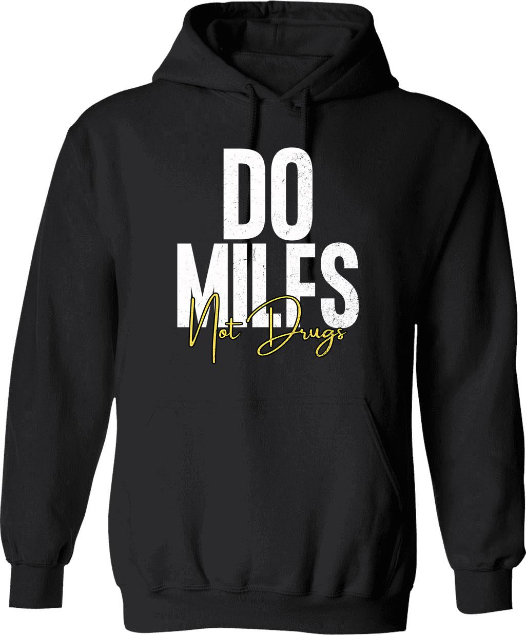 Do Milfs Not Drugs Funny Hoodie - Sarcastic Humor Graphic Hoodie - Black
