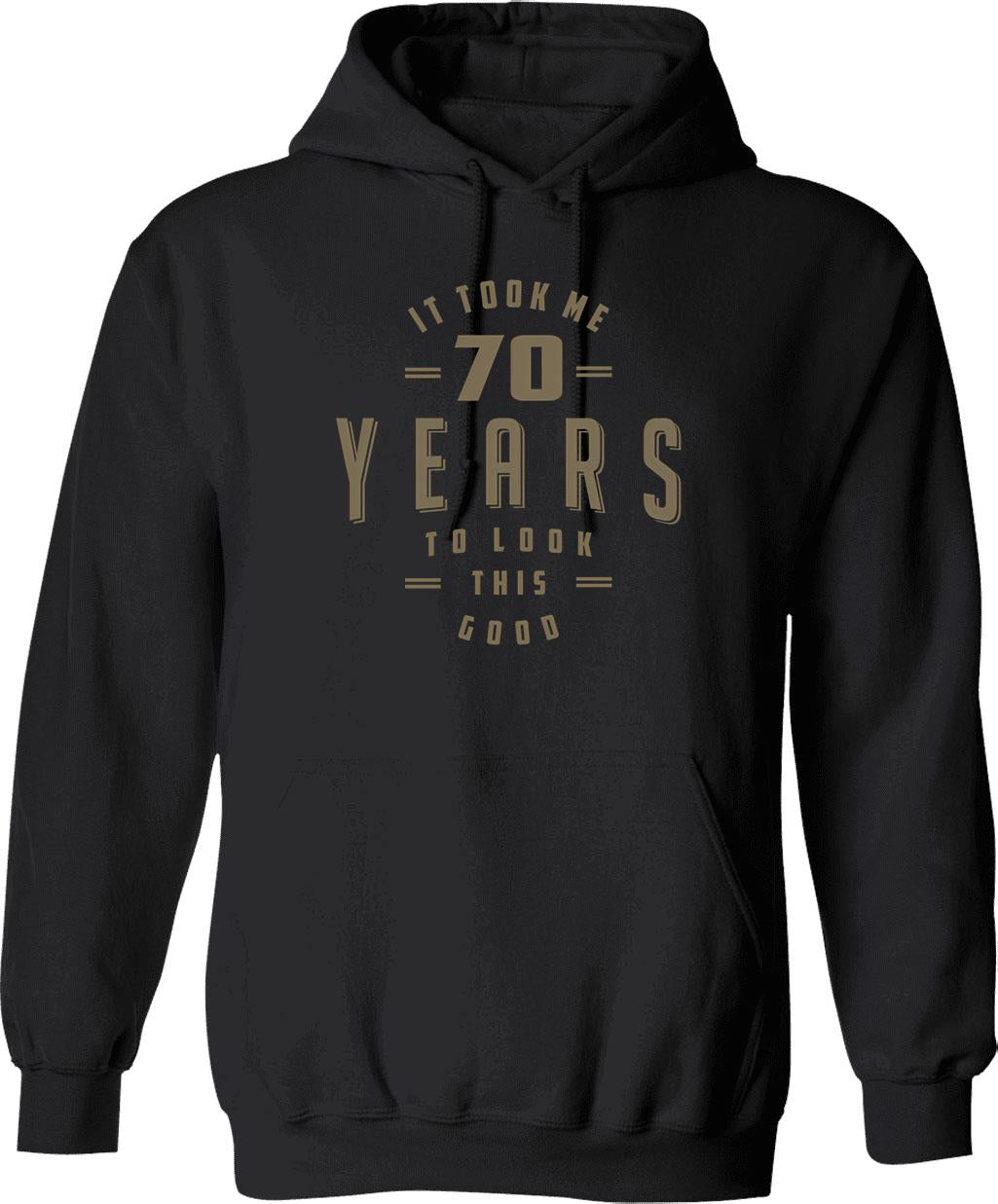 Funny 70th Birthday Hoodie - Funny Birthday Gift Pullover - Black