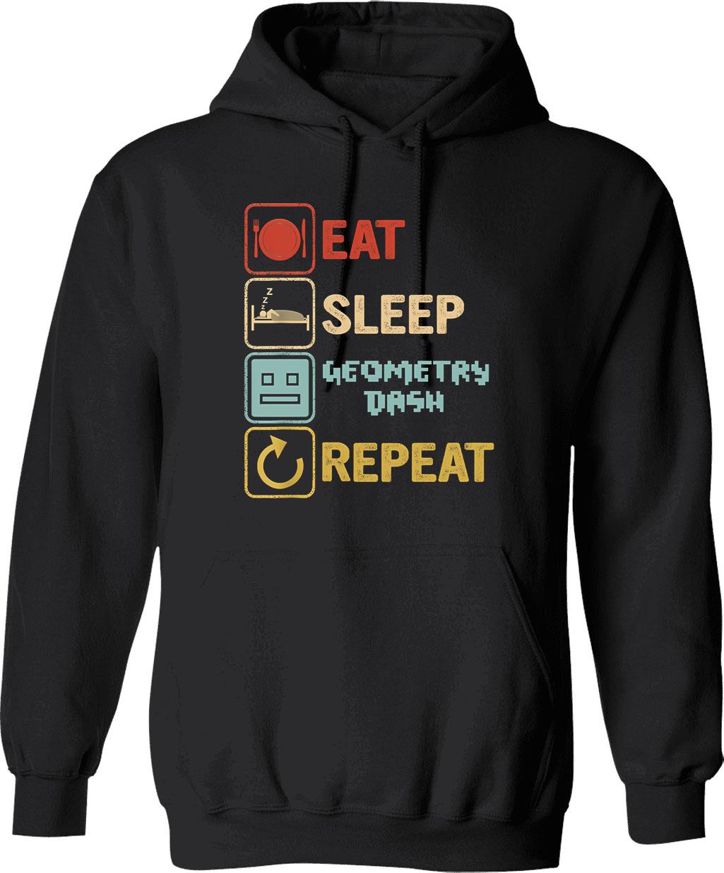 Funny Eat Sleep Geometry Dash Repeat Retro Vintage (1) Hoodie - Black