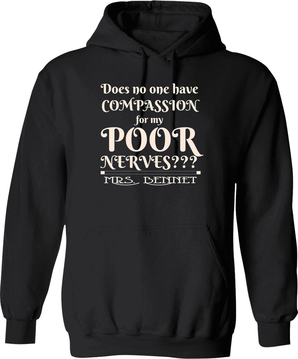 Funny Jane Austen Pride And Prejudice In A World Of Wickhams Be A Darcy Hoodie - Black