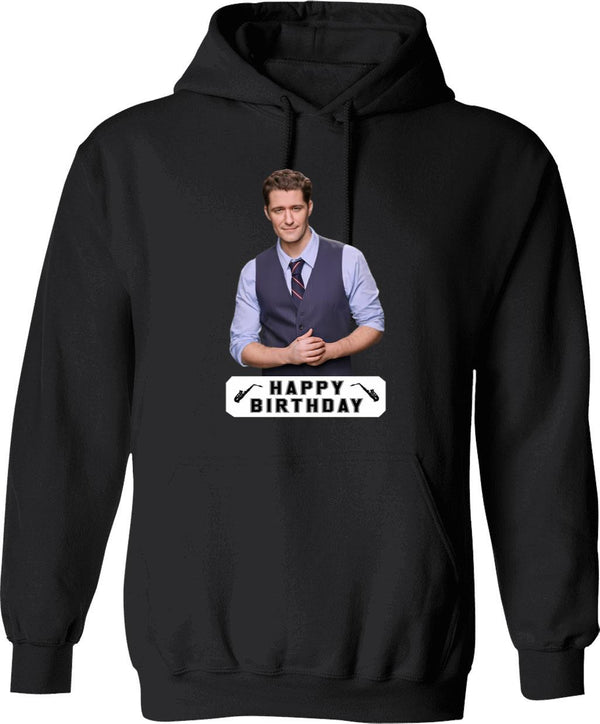 Happy Birthday Matthew Morrison Graphic Pullover Hoodie - Black