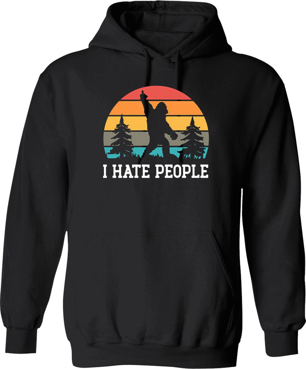 I Hate People Hoodie - Retro Graphic Pullover Hoodie for Men & Women - Black