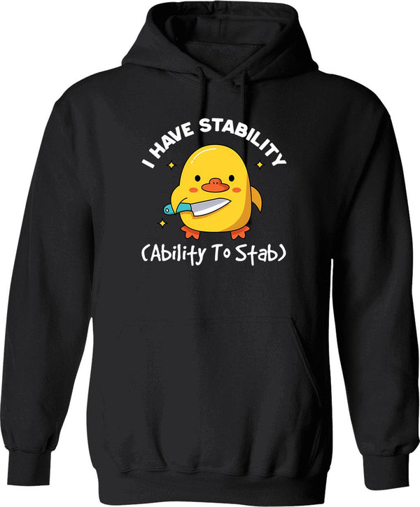 I Have Stability Ability To Stab Funny Meme Vintage Hoodie - Black