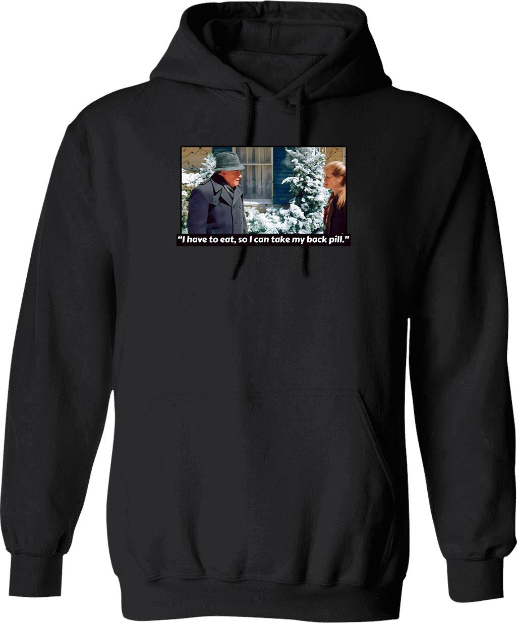I Have To Eat So I Can Take My Back Pill Christmas Vacation Graphic Pullover Hoodie - Black