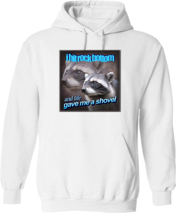 I Hit Rock Bottom and Life Gave Me A Shovel Raccoon Word Art Graphic Pullover Hoodie - White