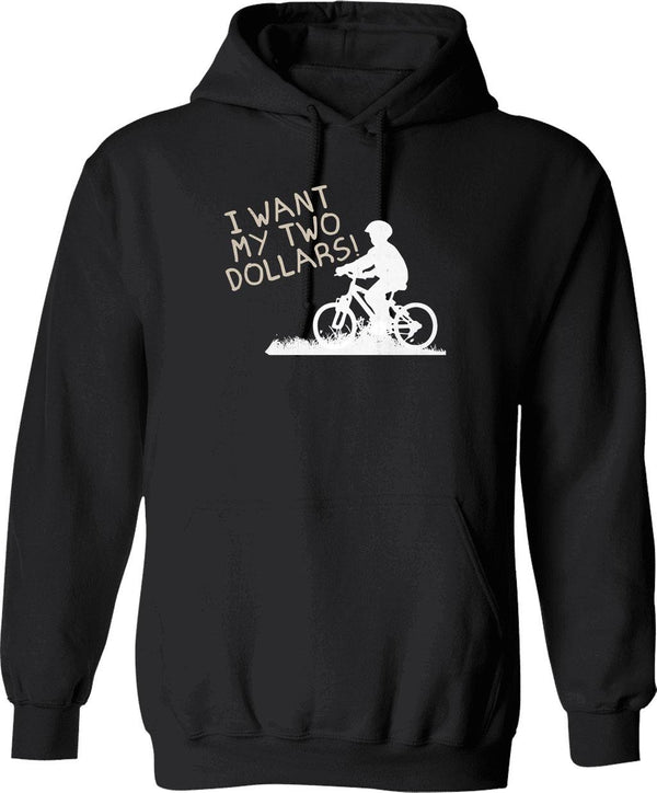 I Want My Two Dollars Graphic Pullover Hoodie - Black