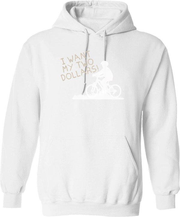 I Want My Two Dollars Graphic Pullover Hoodie - White