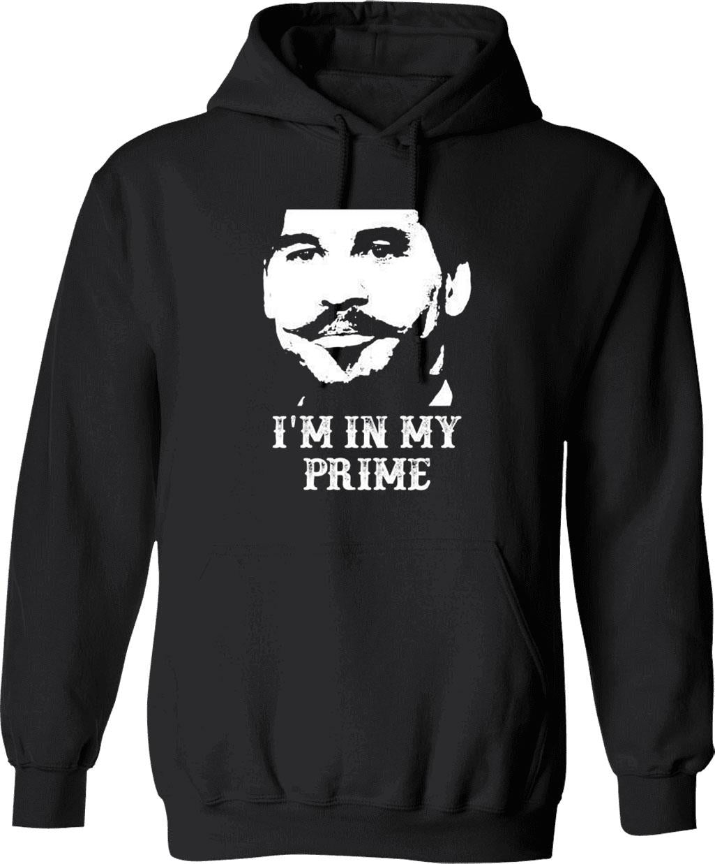 Im in My Prime Graphic Pullover Hoodie - Black