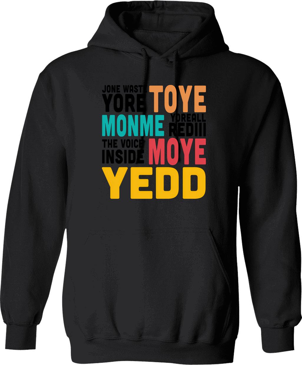 Jone Waste Yore Toye Shirt Funny I Miss You Shirt Gift 1 Hoodie - Black