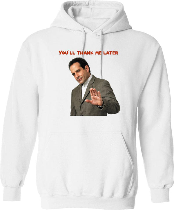 Monk You'll Thank Me Later Funny T-Hoodies and Accessories Graphic Pullover Hoodie - White