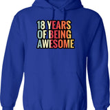 18 Years Of Being Awesome - 18th Birthday Gift Ideas Hoodie - Blue