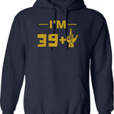 40th Birthday Hoodie - Funny Birthday Gift Pullover - Navy