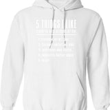 5 Things I Like Almost As Much As Bikes Cycling Hoodie - White