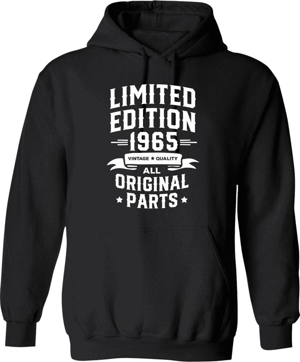 56th Birthday Hoodie Born In 1965 Shirt Gift Present Limited Edition Year 1965 All Original Parts Funny 56 Years Old Hoodie - Black