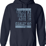 60th Birthday Looks Feels Acts Really Hoodie - Navy