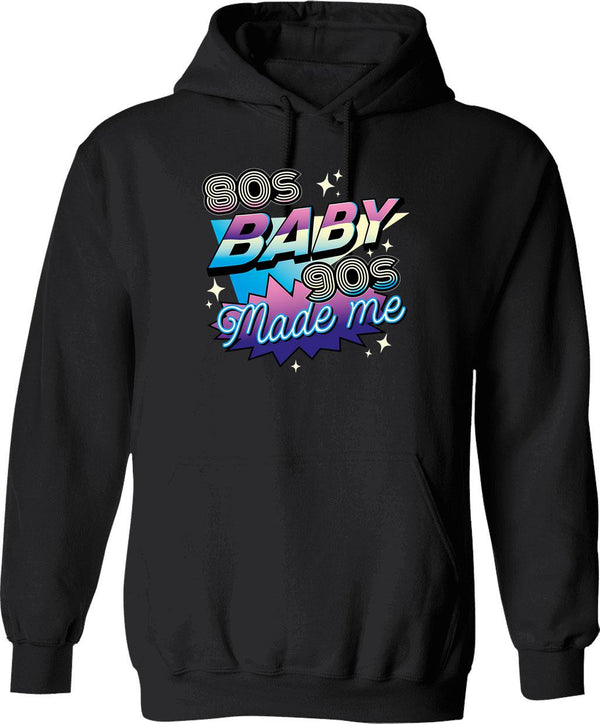 80s Baby 90s Made Me Funny Retro Design Hoodie - Black