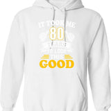 80th Birthday Gift Took Me 80 Years 80 Year Old Tees - White