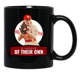 A League Of Their Own Black Coffee Mug, Gift Coffee Mug - Black
