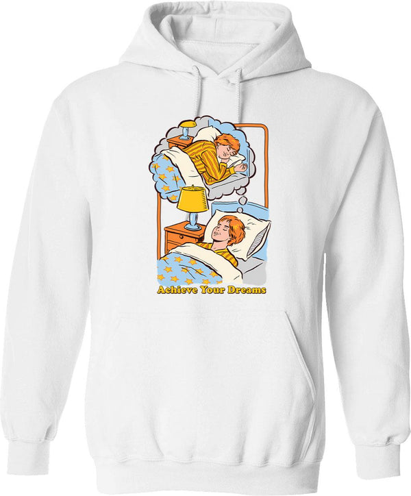 Achieve Your Dreams Hoodie - Retro Graphic Pullover Hoodie for Men & Women - White