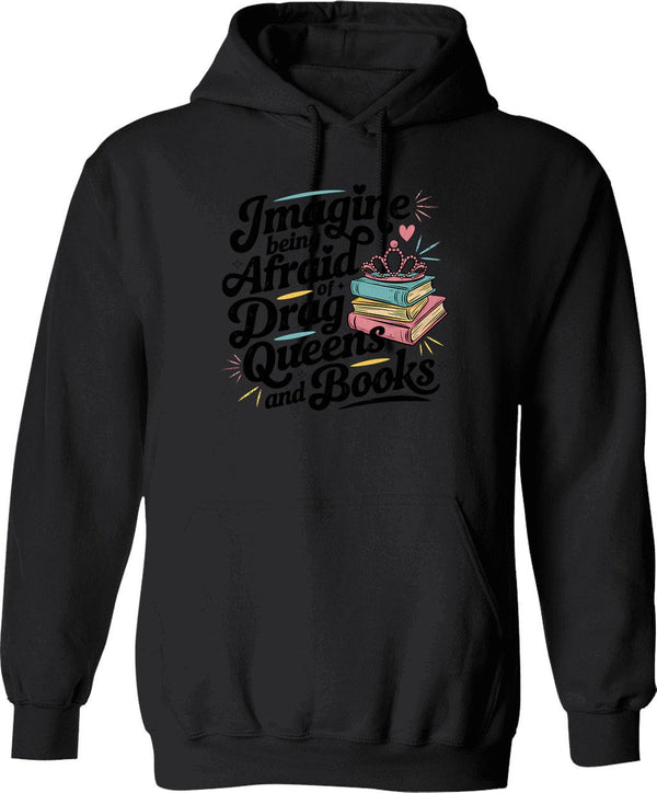 Afraid Of Drag Queens And Books - Vintage Bookish Hoodie - Black