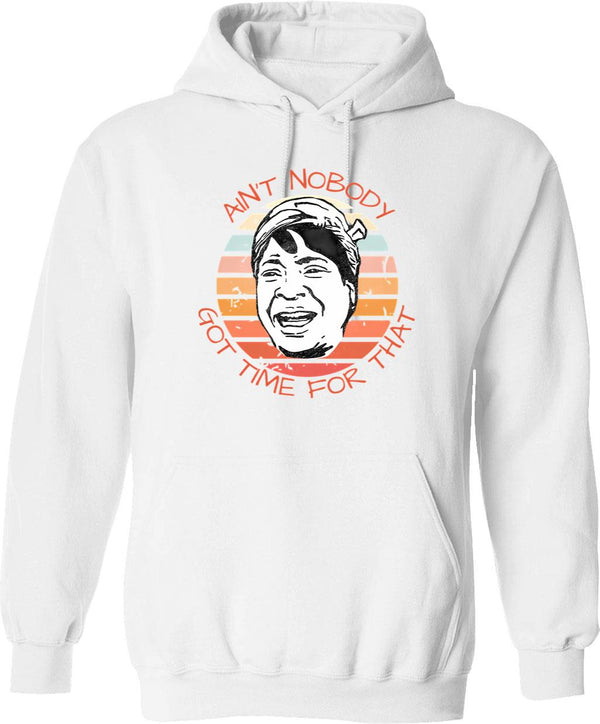 Ain't Nobody Got Time For That Meme Retro Sunset Hoodie - White