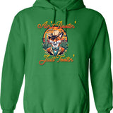 Aint Rootin Just Tootin Fox Cowboy Funny Hoodie - Green