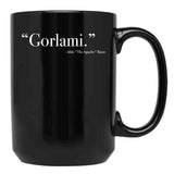 Aldo Raine Gorlami. Quote from Inglourious Basterds Black Coffee Mug, Gift Coffee Mug