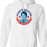Alex P. Keaton for President Graphic Pullover Hoodie - White