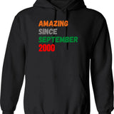 Amazing Since September 2000 Hoodie - Retro Graphic Pullover Hoodie for Men & Women - Black