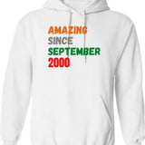 Amazing Since September 2000 Hoodie - Retro Graphic Pullover Hoodie for Men & Women - White