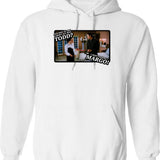 And Why Is The Carpet All Wet Todd I Dont Know Margo Graphic Pullover Hoodie - White