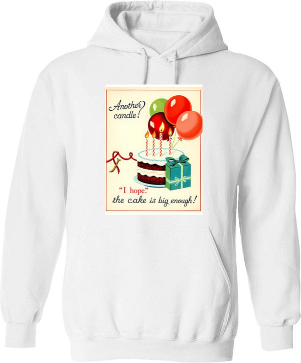 Another Candle Birthday Happy Christmas Weird Prank Meme Funny (1) Hoodie - White