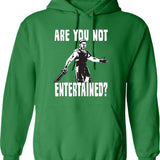 Are You Not Entertained Graphic Pullover Hoodie - Green