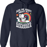 Ask Me About My Explosive Diarrhea Funny Hoodie - Navy