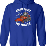 Ask Me About My Mower Funny Lawn Mowing Gardening Gift Hoodie - Blue