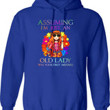 Assuming I'm Just An Old Lady Was Your First Mistake Hippie Hoodie - Blue