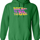 Back To The 80s - Costume Fancy Dress Party Idea Halloween (1) Hoodie - Green
