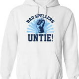 Bad Spellers Untie Hoodie - Retro Graphic Pullover Hoodie for Men & Women - White