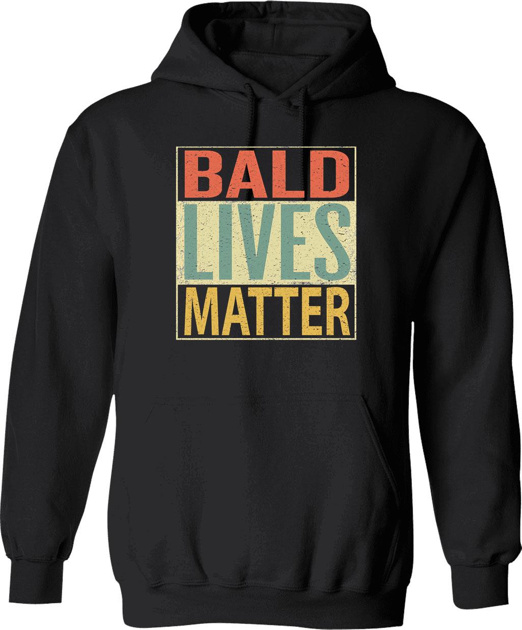 Bald Lives Matter Design Vintage Retro Hoodie - Black