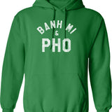 Banh Mi Pho Shirt For Vietnamese Food Lovers Hoodie - Green