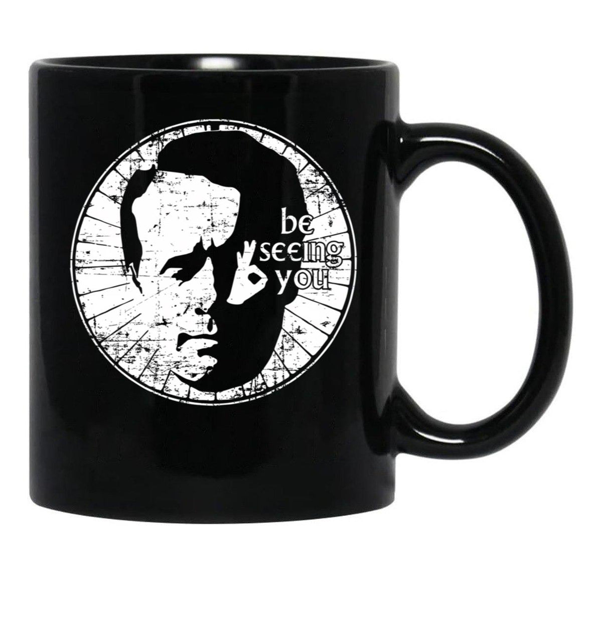Be Seeing You Ii Black Coffee Mug, Gift Coffee Mug - Black